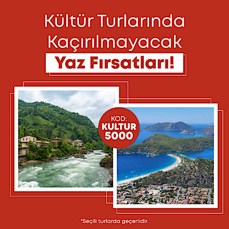 Kültür Turlarında Kaçırılmayacak Yaz Fırsatları!