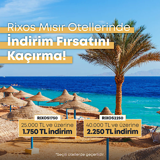 Rixos Mısır Otellerinde İndirim Fırsatını Kaçırma!