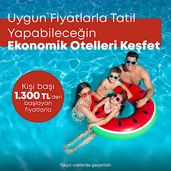 Ekonomik Otellerde %50'ye Varan İndirimler İle Tatil Fırsatını Kaçırma!