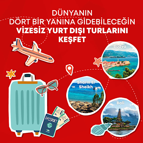 Vizesiz Turlarda Yurt Dışı Tatilin Keyfini Çıkarın!