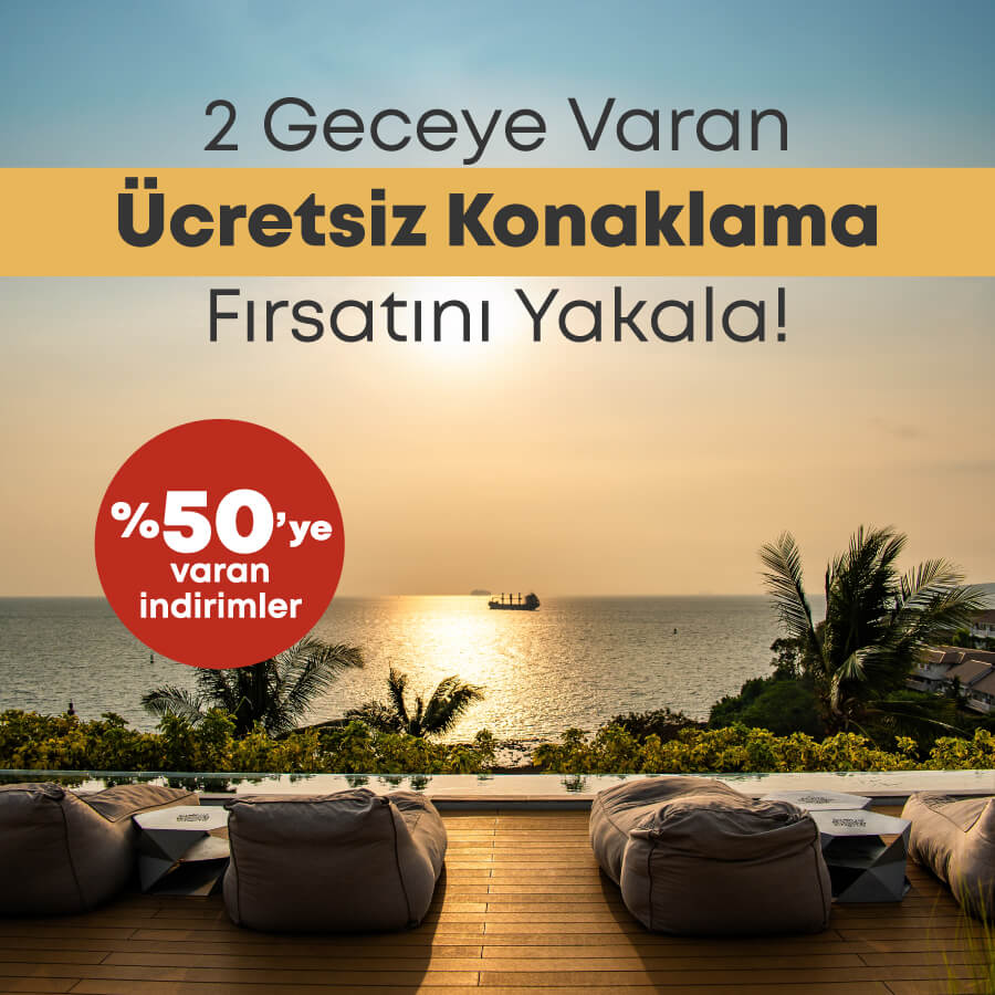 Çok Kal Az Öde, İki Geceye Varan Konaklama Bizden Sana Hediye!