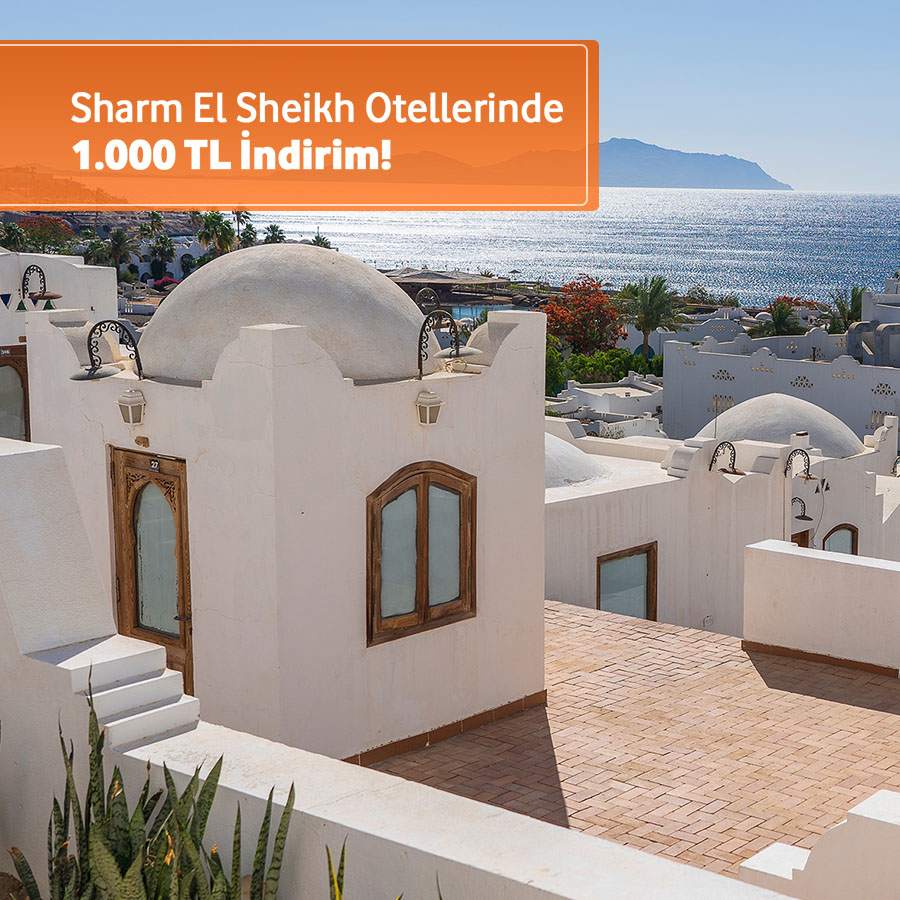 Sharm El Sheikh Otellerinde 1.000 TL İndirim Fırsatı! 