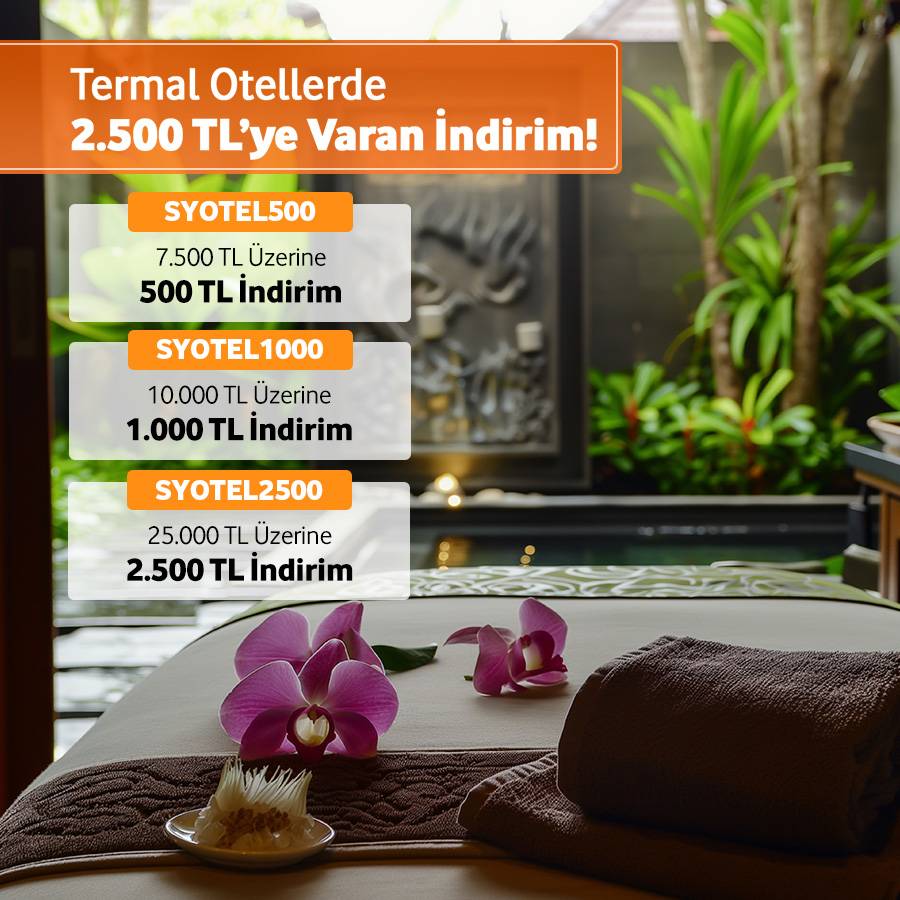 Termal Otellerinde Ekstra 2.500 TL'ye Varan İndirim Fırsatı!