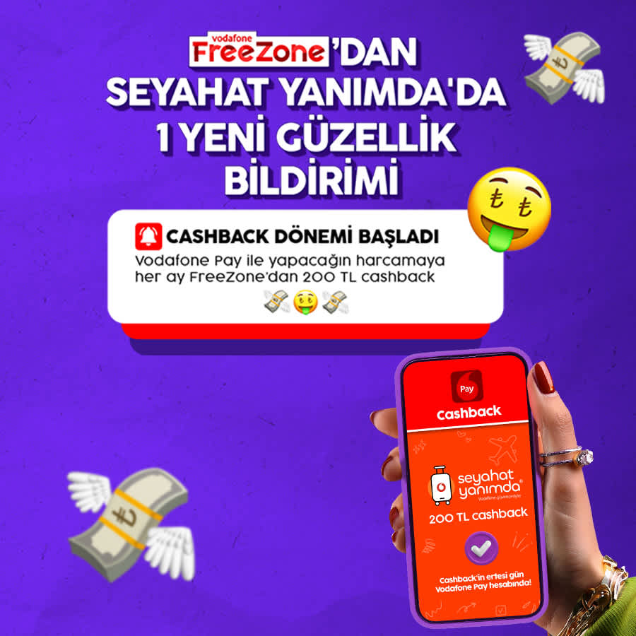 Vodafone FreeZone’lular Seyahat Yanımda’dan Yaptıkları Alışverişlerde Cashback Kazanıyor!