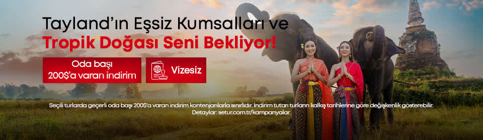 Yurt Dışı Turları Fiyatları 2025 | Setur Kampanyaları 13