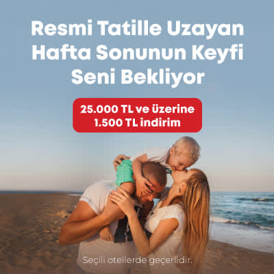 Uzun Hafta Sonu Kampanyası