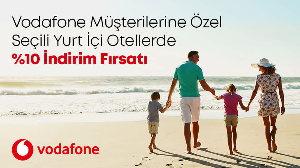 Vodafone Müşterilerine Özel Yaz Otelleri Kampanyası