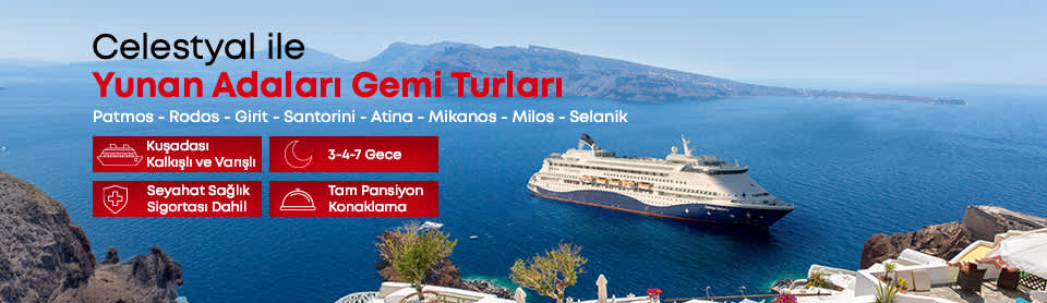 Gemi Turları - Curise Gemi Turu Fiyatları 2025 | Setur Kampanyaları 2
