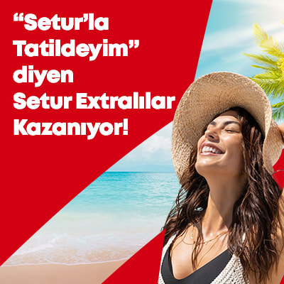 Setur'la Tatildeyim Kampanyası