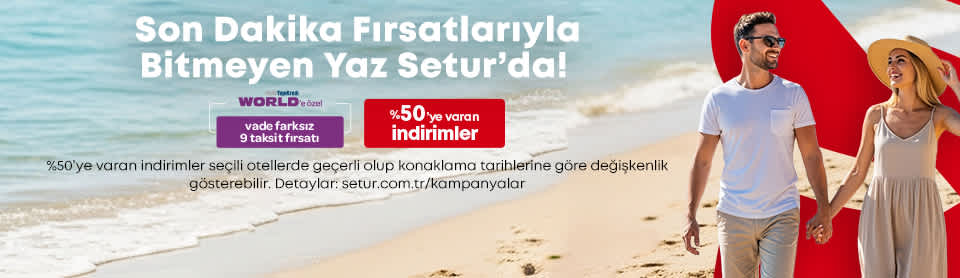 Son Dakika Tatil Fırsatları - En Uygun Yaz Otel Fiyatları 2025 | Setur kampanyaları 1 