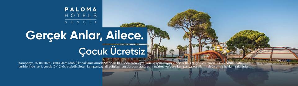 2 Çocuk Ücretsiz Oteller Fiyatları 2026 | Setur kampanyaları 7 