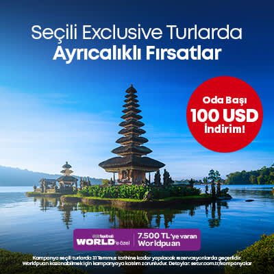 Exclusive Turlarda 100 USD İndirim Fırsatı!