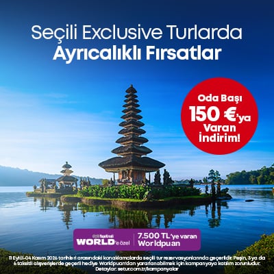 Exclusive Turlarda 150 Euro'ya Varan İndirim Fırsatı!