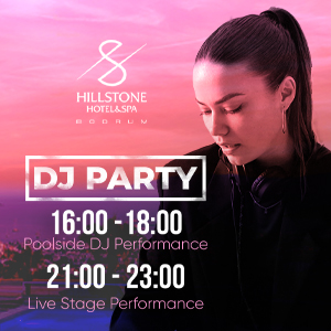 Hillstone Hotel & Spa Dj Performance